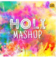 Various Artists - Holi Mashup