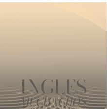 Various Artists - Ingles Muchachos