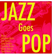 Various Artists - Jazz Goes Pop