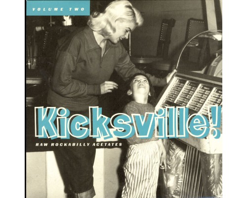 Various Artists - Kicksville!, Vol. 2