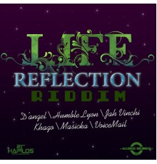 Various Artists - Life Reflections Riddim