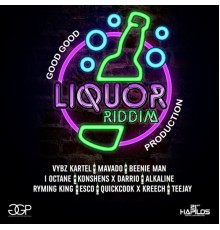 Various Artists - Liquor Riddim