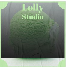 Various Artists - Lolly Studio