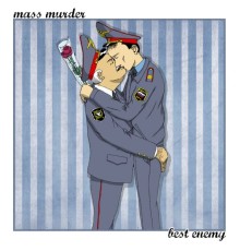 Various Artists - Mass Murder / Best Enemy