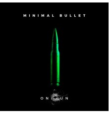 Various Artists - Minimal Bullet