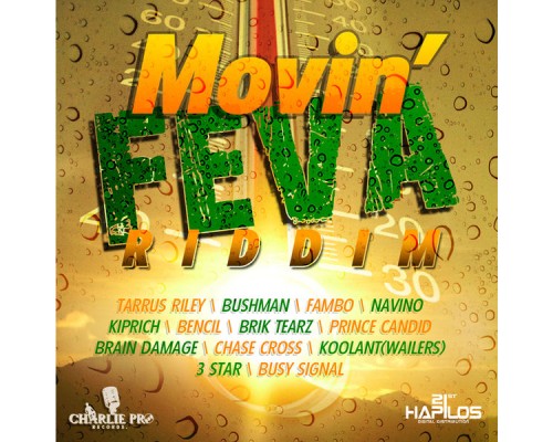 Various Artists - Movin' Feva Riddim