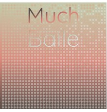Various Artists - Much Baile