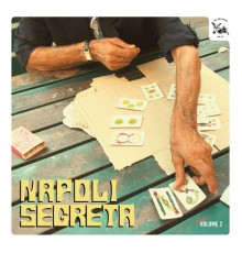 Various Artists - Napoli Segreta Vol.2