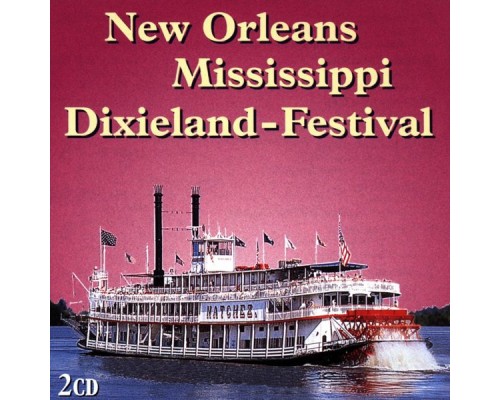 Various Artists - New Orleans-Mississippi-Dixieland Festival