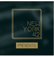 Various Artists - New York 42 Presents