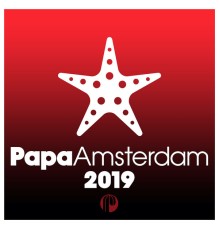 Various Artists - Papa Amsterdam 2019