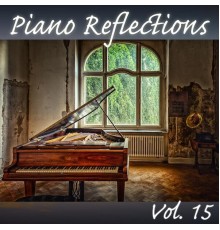 Various Artists - Piano Reflections, Vol. 15
