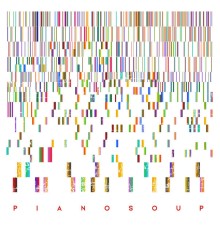 Various Artists - Pianosoup The First