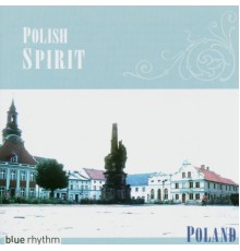 Various Artists - Polish Spirit