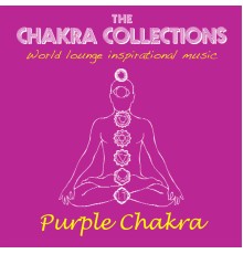 Various Artists - Purple Chakra (World Lounge Inspirational Music)