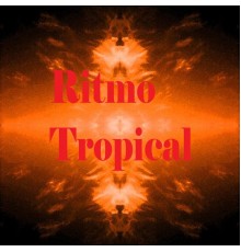 Various Artists - Ritmo Tropical