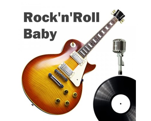 Various Artists - Rock'n'Roll Baby