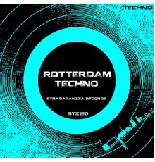 Various Artists - Rotterdam Techno