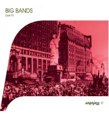 Various Artists - Saga Jazz: Big Bands - Live !!!
