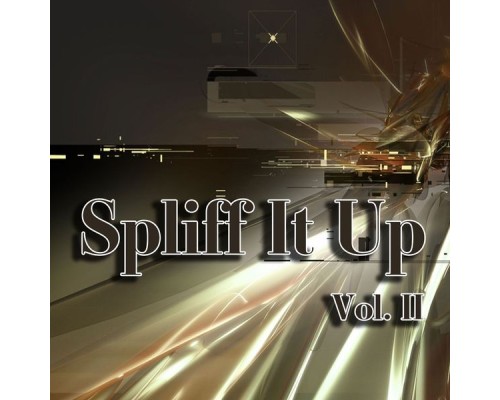 Various Artists - Spliff It Up, Vol. 2 Various Artists - Spliff It Up, Vol. 2