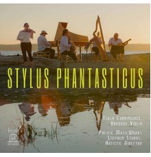 Various Artists - Stylus Phantasticus