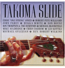 Various Artists - Takoma Slide