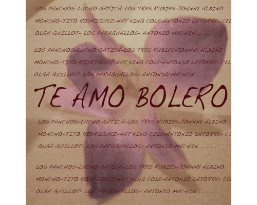 Various Artists - Te Amo Bolero