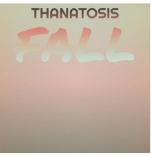 Various Artists - Thanatosis Fall