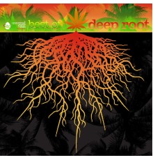 Various Artists - The Best Of Deep Root