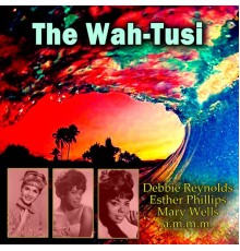 Various Artists - The Wah-Tusi