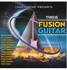 Various Artists - This Is Fusion Guitar
