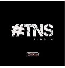 Various Artists - #Tns Riddim