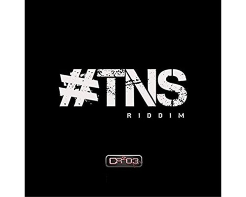 Various Artists - #Tns Riddim