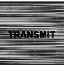 Various Artists - Transmit