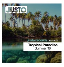 Various Artists - Tropical Paradise '18