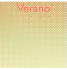 Various Artists - Verano Annunciation