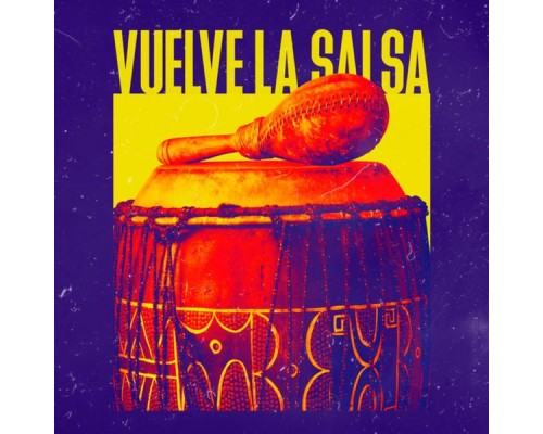 Various Artists - Vuelve la Salsa