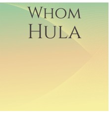 Various Artists - Whom Hula