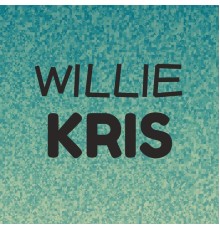 Various Artists - Willie Kris