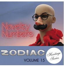 Various Artists - Zodiac Heritage Series, Vol. 15: Novelty Numbers