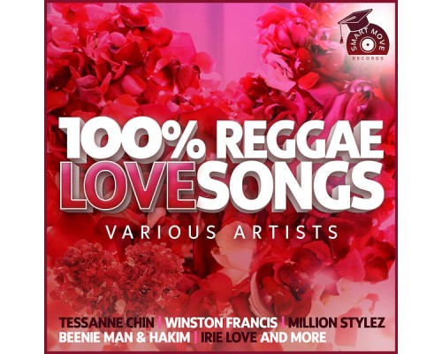 Various Artists - 100% Reggae Love Songs