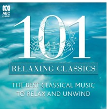 Various Artists - 101 Relaxing Classics