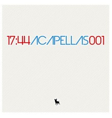 Various Artists - 17:44ACAPELLAS001 (Acapella)