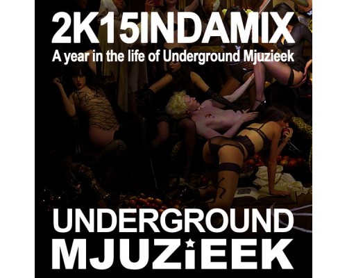 Various Artists - 2K15INDAMIX