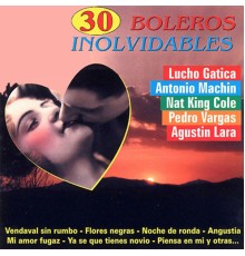 Various Artists - 30 Boleros Inolvidables