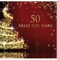 Various Artists - 50 Arias for Xmas