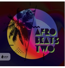 Various Artists - Afrobeats 2