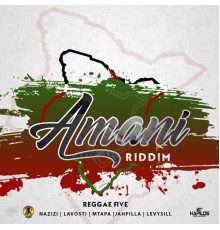 Various Artists - Amani Riddim