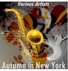 Various Artists - Autumn in New York