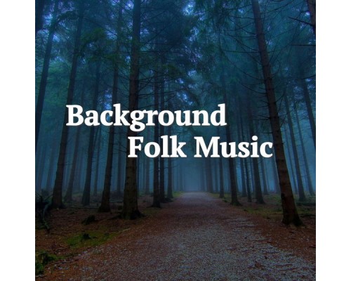 Various Artists - Background Folk Music